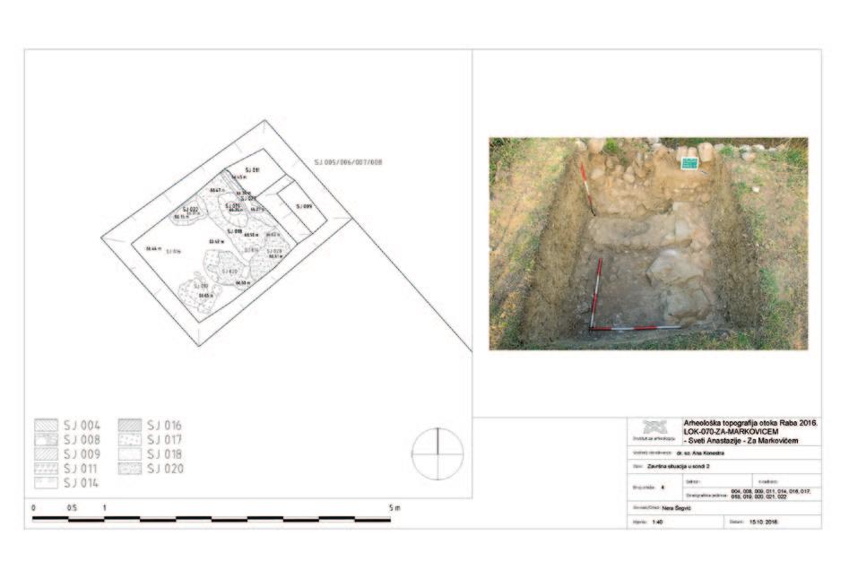 et al., Arheološka topografija otoka Raba: geofizička..., Ann. Inst. Archaeol. XIII/2017., str. 103 110 Sl. 3 Fig. 3 Za Markovićem završna situacija u sondi 2 (izradili: N. Šegvić, A.