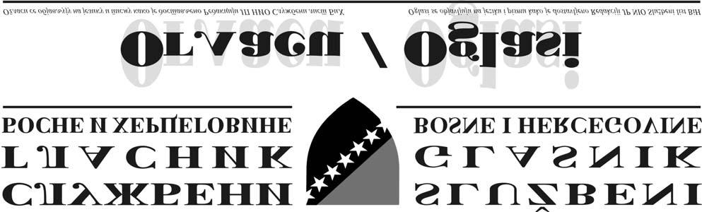 Godina XXIII Petak, 16. 8. 2019. godine Broj/Broj 55 Godina XXIII Petak, 16. 8. 2019. godine SLU@BENE OBJAVE KONKURSI NATJE^AJI OGLASI MINISTARSTVO PRAVDE BOSNE I HERCEGOVINE Na osnovu ~lana 8.