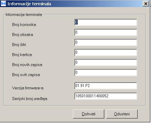 1.4.2 Informacije terminala Prikazuje sljedeće informacije: Kliknite na [Dohvati] kako bi dohvatili informacije sa uređaja