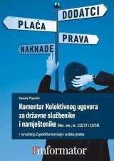 ; 28 cm Eurovoc: pristup informacijama, davanje informacija, zaštita podataka, zakonodavstvo, Hrvatska F-II-7897 Komentar Kolektivnog ugovora