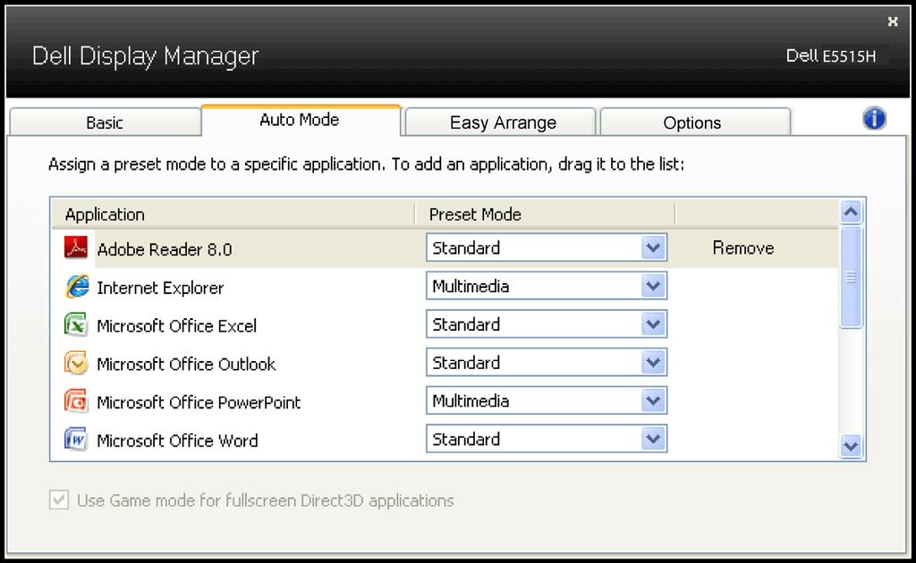 Aplikacija Dell Display Manager je unaprijed konfigurirana za brojne popularne aplikacije.