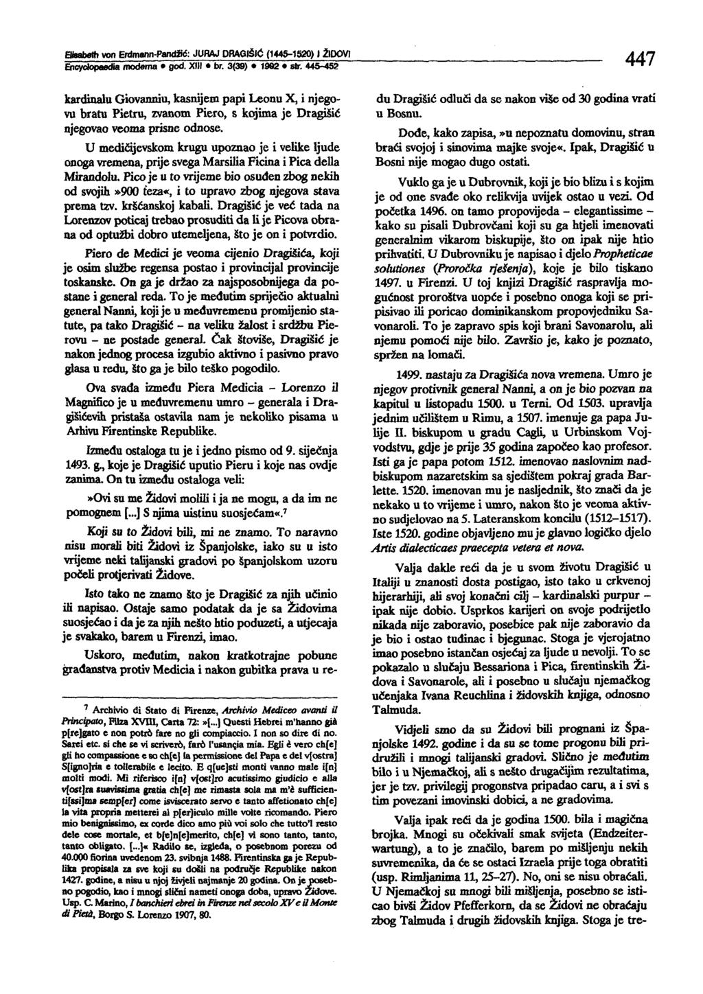 Elleabelh von Erdmann-Pandiic: JUAAJ DRAGJ~IC (1~1520) l ZlDOVJ Encyclopaedia modema god. XIII br. 3(39) 1992 slr.