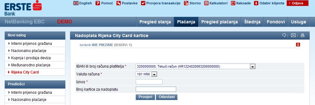 6.2.5 Rijeka City Card Ovaj nalog služi za direktnu nadoplatu Rijeka City Card kartice.