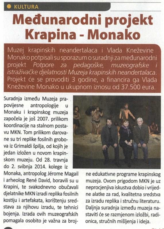 Glas Zagorja 18 Međunarodn projekt Krapna- Monako Rubrka/Emsja: Gospodarstvo Žanr: Površna/Trajanje: 143,70 Naklada: MUZEJI HRVATSKOG ZAGORJA, NEANDERTALCI, MUZEJ KRAPINSKIH KULTURA Međunarodn Krapna