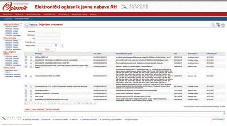 8 Platforma elektroničkog oglasnika javne nabave RH Javna nabava Naručitelji objavljuju postupke javne nabave sukladno Zakonu o javnoj nabavi objave velike vrijednosti automatski se šalju u Službeni