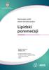 Republička stručna komisija za izradu i implementaciju vodiča dobre kliničke prakse Odbor za lipide Endokrinološke sekcije Srpskog lekarskog društva U
