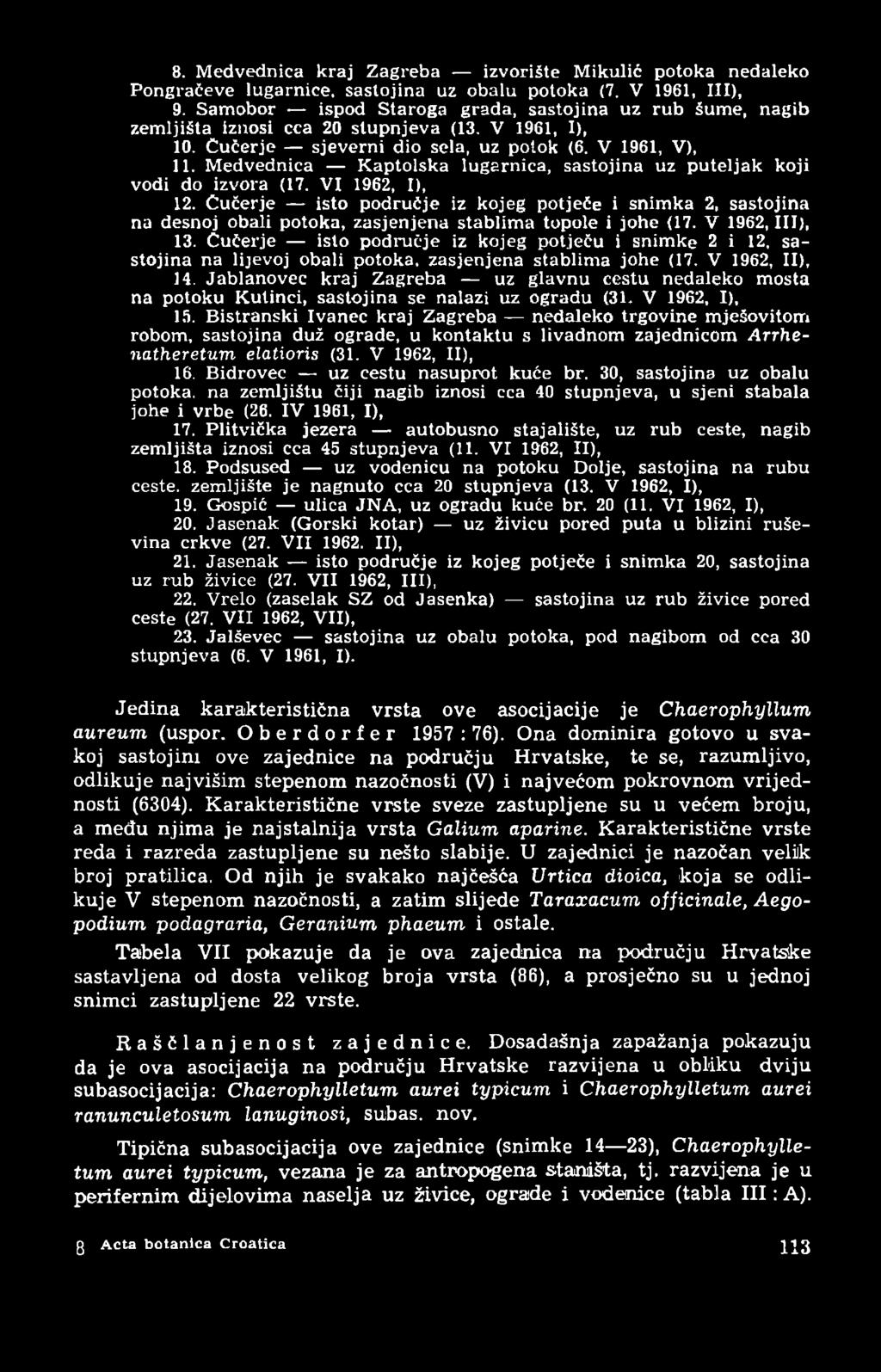 Medvednica Kaptolska lugarnica, sastojina uz puteljak koji vodi do izvora (17. VI 1962, I), 12.