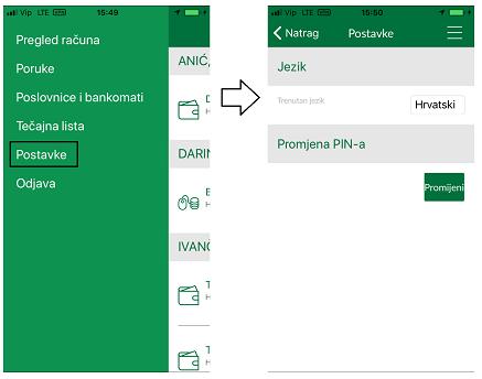 3.9 Postavke Opcija Postavke omogućava promjenu jezika i promjenu PIN-a. 3.9.1 Promjena jezika Putem ove opcije možete promijeniti jezik na kojem želite koristiti mobilnu aplikaciju hrvatski ili engleski.