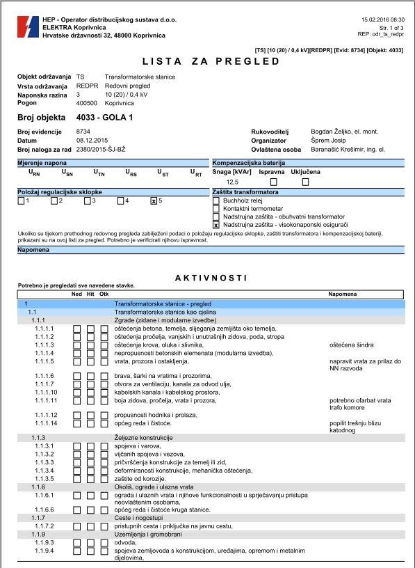 Rukovoditelj radova je odlazio na teren s listom za pregled (Slika 3.). Također, nosio je i jednopolne sheme trafostanice. Nadgledao je radove i bilježio nedostatke sukladno aktivnostima na listi.