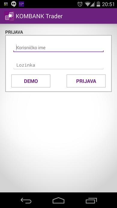 II APLIKACIJA Kombank Trader - mobile Android OS 1.
