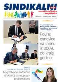 Godina XXI. - Zagreb - siječanj 2017. - Broj 71 U ovom broju pročitajte kako je zaključen dodatak Kolektivnom ugovoru za državne službenike i namještenike kojim je osiguran povrat osnovice iz 2009.