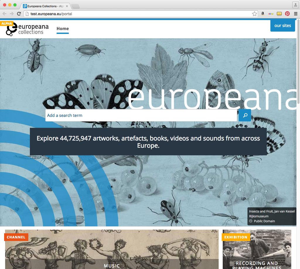 Nova početna stranica Europeana Kolekcija Europeana.eu, za vas je važan prvi korak ka povećanju vidljivosti.