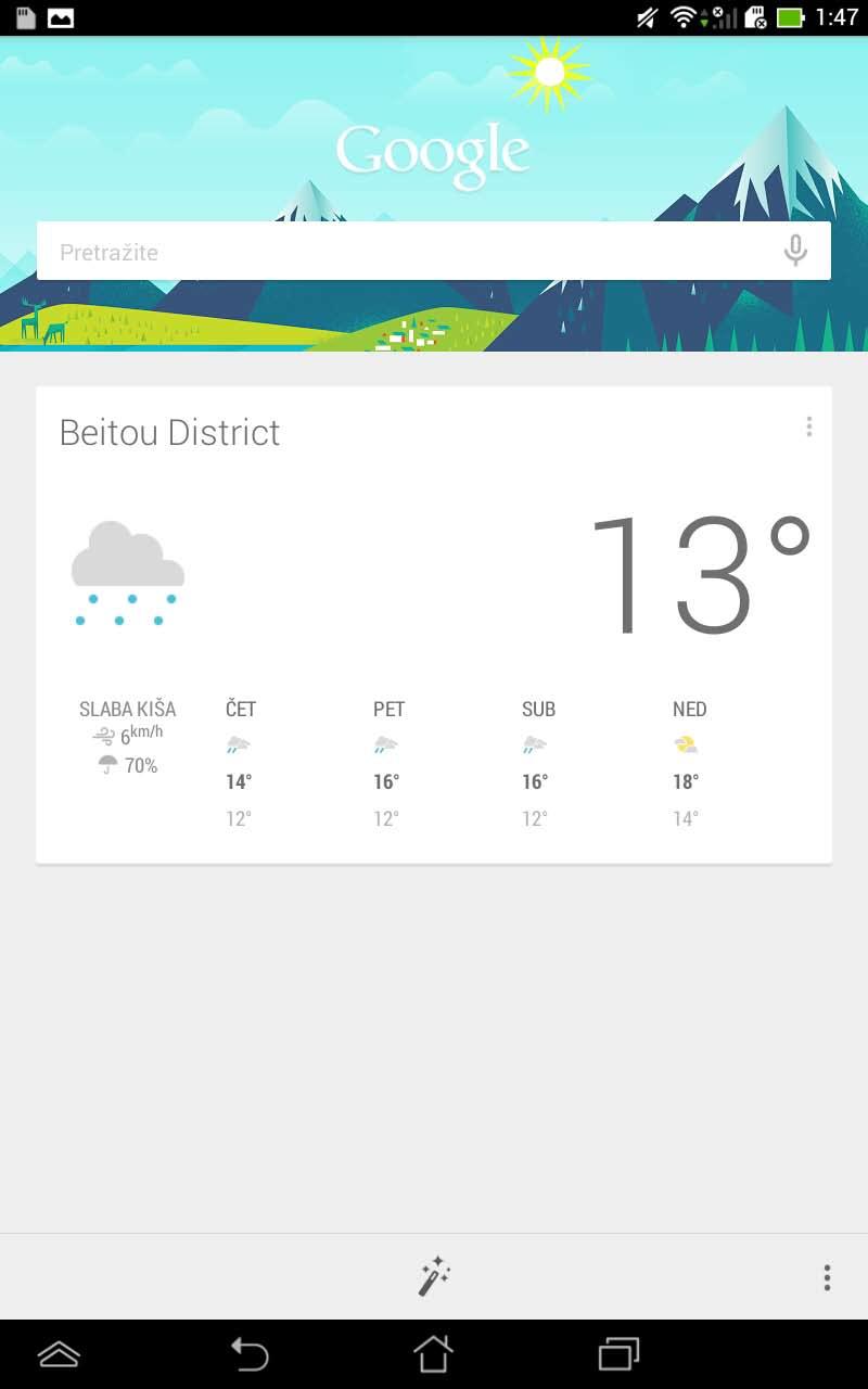 Google Now Google Now je osobni pomoćnik za vaš ASUS Tablet, pruža vam trenutno ažuriranje o vremenskim uvjetima, obližnjim restoranima, rasporedima