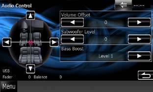 Upravljanje zvukom Opće upravljanje zvukom 1 Dodirnite [Audio Control]. Subwoofer Level Podešavanje glasnoće dubokotonskog zvučnika.