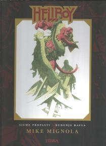 MIGNOLA, Mike HELLBOY: SVEZAK 1: SJEME PROPASTI BUĐENJE ĐAVLA Gabriela i Qinaye će se malo po malo stvoriti veze tako čvrste da ih staro gunđalo nije moglo ni zamisliti.