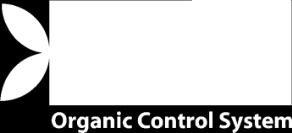 U oba gorenavedena slučaja kontrolu i sertifikaciju vrši Organic Control System (OCS).