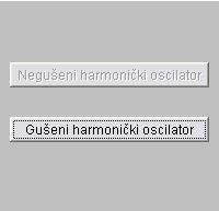 Na appletu se mogu odabrati dvije vrste harmoničkog osciliranja: negušeno harmoničko osciliranje i gušeno harmoničko osciliranje.