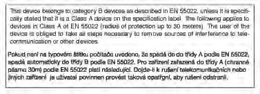 Commission Federale de la Communication (FCC Declaration) EN 55022 Compliance (Czech Republic Only) Cet équipement a été testé et déclaré conforme auxlimites des appareils numériques de class B,aux