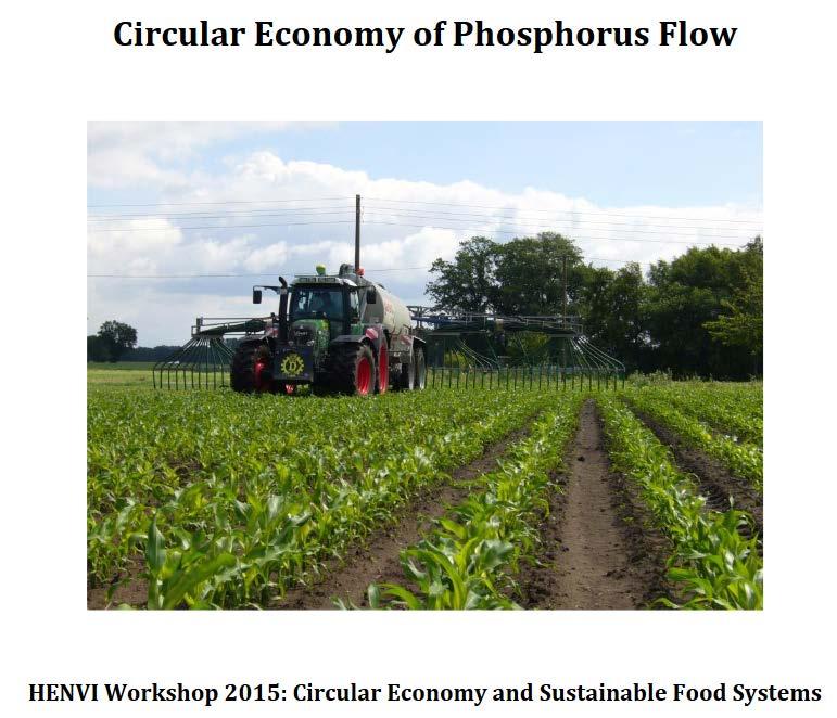 Kružno gospodarstvo - primjer Fosfor (P) je ograničen i ključan element za život na Zemlji Fosfor se vodi kao kritični materijal za EU od 2014.