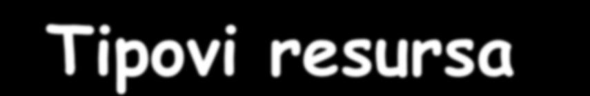 4.6 Tipovi resursa Tip resursa Potreban direktorijum Naziv XML tag Strings /res/values/ strings.xml <string> Niz stringova /res/values/ strings.xml <string-array>, <item> Boolenas /res/values/ bools.