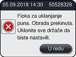 6 Dnevno podešavanje uređaja Fioka za uklanjanje mora biti otvorena, a svi držači uklonjeni najkasnije do dobijanja poruke, koja pokazuje da je fioka za uklanjanje potpuno zauzeta ( Sl. 76).