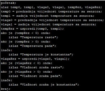 sa senzora, a u varijable vlaga0 i vlaga1 su spremljene predzadnja i zadnja vrijednost vlažnosti zraka koje su pročitane sa senzora.