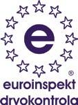 euroinspekt - drvokontrola d.o.o. Zagreb, Preradovićeva 31 a tel.: +385 1 4819 649; tel./fax: +385 1 4817 187 drvokontrola@euroinspekt-drvokontrola.