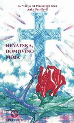 Nove knjige klarise Anke Petričević ima 90 domoljubnih lirsko-epskih pjesama, objavljena je 2000.