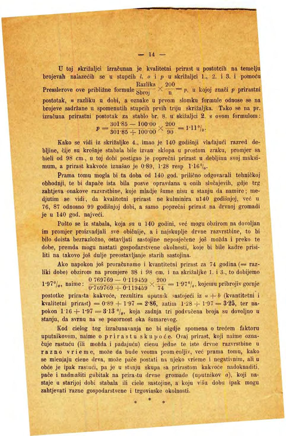 _ 14 U tj skrižaljci izračunan je kvalitetni prirast u psttcih na temelju brjevah nalazedih se u stupcih I, i p u skrižaljci 1., 2. i 3.