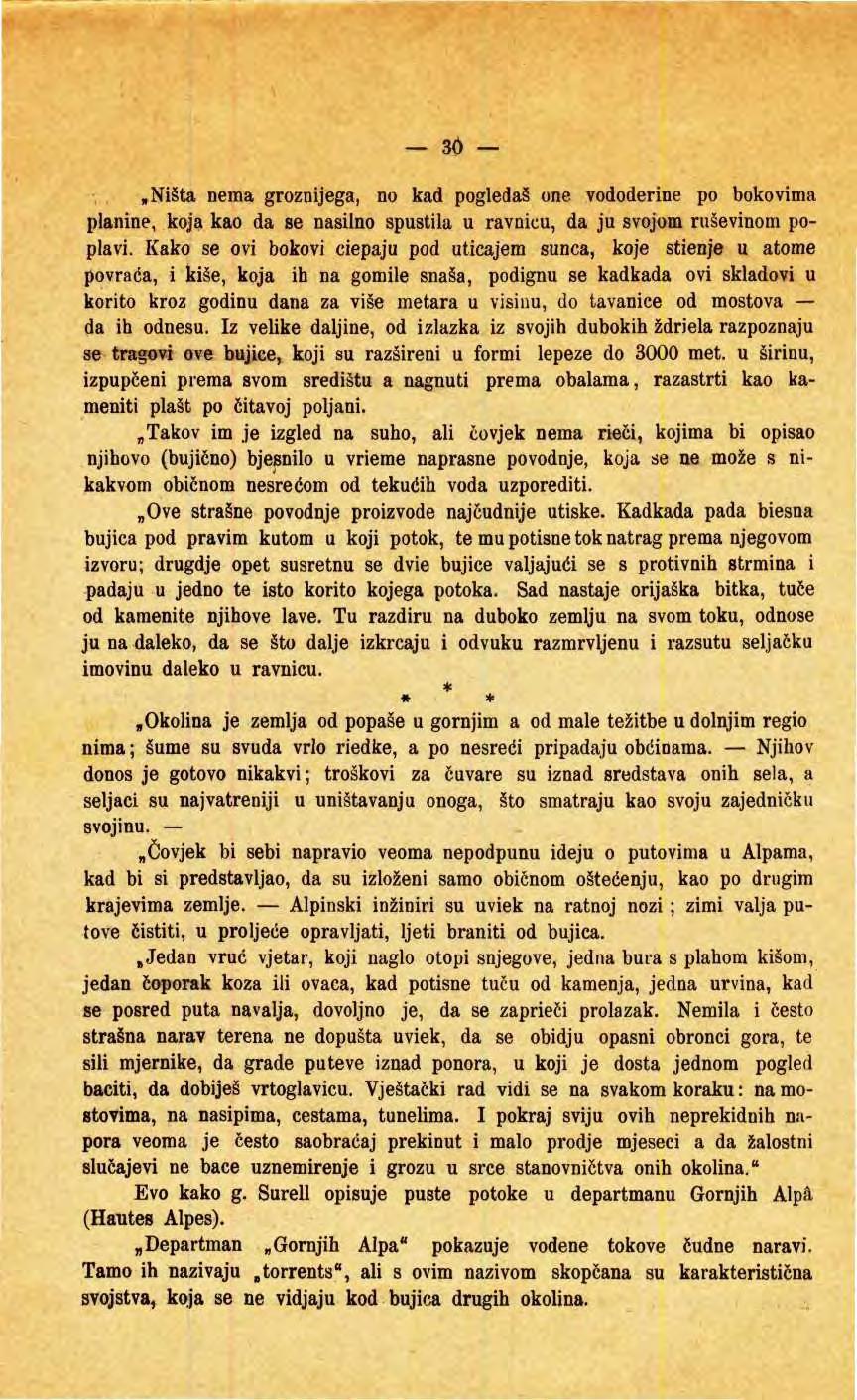 - 30 - >Ništa nema grznijega, n kad pgledaš ne vdderine p bkvima planine, kja ka da se nasiln spustila u ravnicu, da ju svjm ruševinm pplavi.