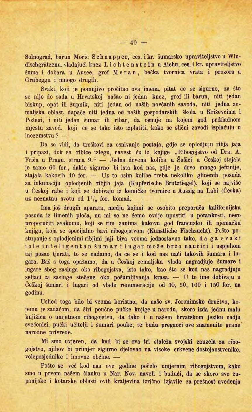40 Slngrad, barun Mric Schnapper, ces. ikr. šumarsk upraviteljstv u Windischgratzenu, vladajući knez Lichtenstein u Aichu, ces. i kr.