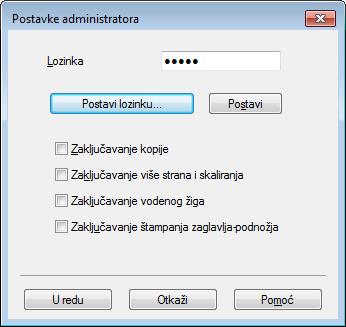 Upravljački program i softver Administrator Administratori imaju ovlašćenja da ograniče pristup funkcijama kao što su skaliranje i vodeni žig. Lozinka Unesite lozinku u polje.