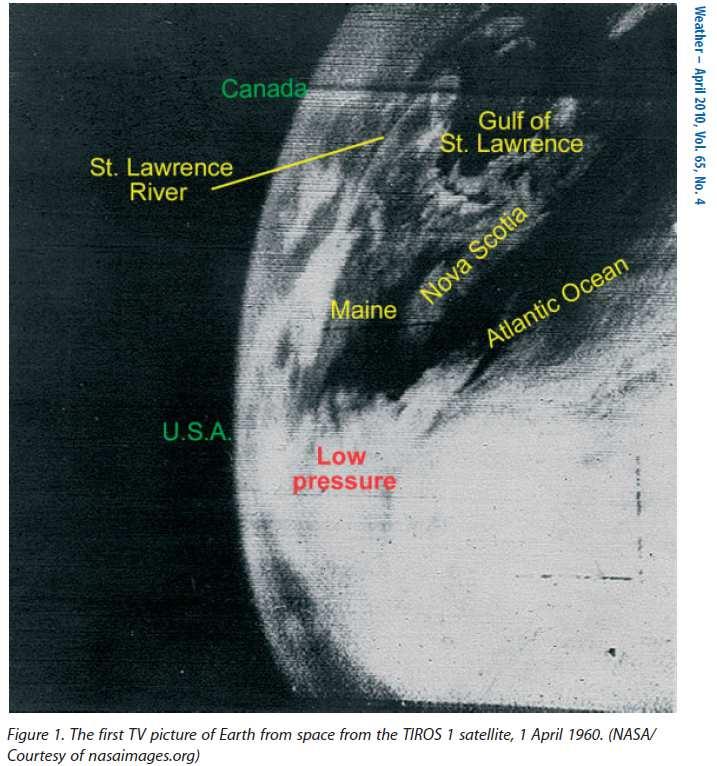 1 April 1960 lansiran je prvi meteorološki satelit TIROS 1 (Television and Infra-Red Observation Satellite) s Floride sa životnim vijekom od 78 dana na oko 700 km.