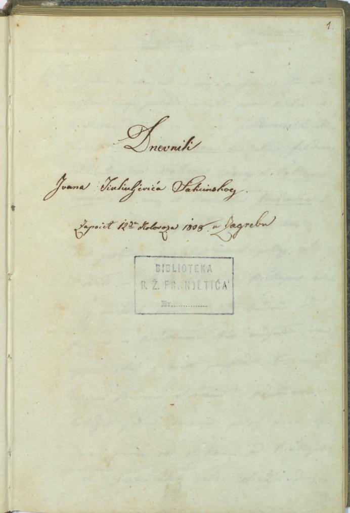 (korice i prva stranica) 121 Dnevnik iz god. 1838-1840. [Ivan Kukuljević Sakcinski].