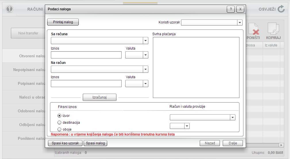 KREIRANJE NOVOG TRANSFERA/KONVERZIJE Za kreiranje novog transfera ili konverzije kliknuti na dugme ''Novi transfer'' nakon ĉega se pokreće ĉarobnjak koji olakšava da se detaljno definiše transfer /