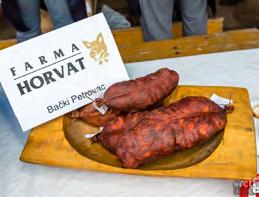 Horvat promoviše svoj delikates na brojnim manifestacijama Farma Horvat pravi proizvode vrhunskog kvaliteta Vojvodina je poznata po bogatoj gastronomskoj ponudi, koja je inspirisala i našeg velikog