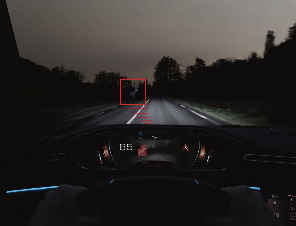 OPTIMALNA VIDLJIVOST I PO NOĆI Za optimalnu sigurnost tijekom vožnje noću i pri slaboj vidljivosti infracrvena kamera sustava Night Vision (1) detektira pješake ili životinje ispred vozila.