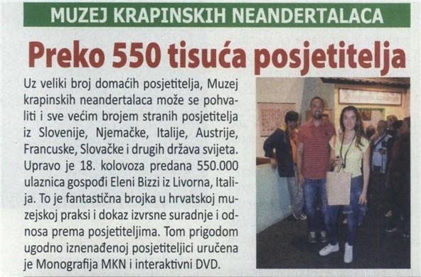 1.9.2015 Glas Zagorja 43 Preko 550 tsuća posjettelja Rubrka/Emsja: / Žanr: zvješće Površna/Trajanje: 87,05 Naklada: MUZEJI HRVATSKOG ZAGORJA, MUZEJ KRAPINSKIH NEANDERTALACA, MUZEJ KRAPINSKIH