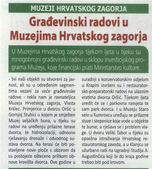 1.9.2015 Glas Zagorja 43 Građevnsk radov u Muzejma Hrvatskog zagorja Rubrka/Emsja: / Žanr: zvješće Površna/Trajanje: 166,96 Naklada: MUZEJI HRVATSKOG ZAGORJA, VLASTA KRKLEC, DVOR VELIKI TABOR, MUZEJI