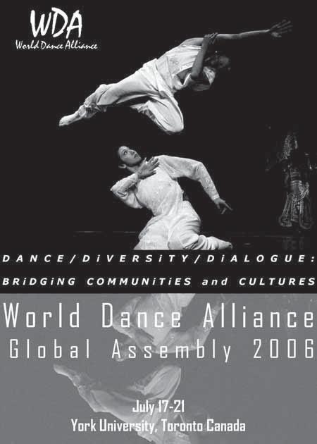 KANADA / TORONTO GENERALNA SKUPÃTINA INSTITUCIJE WORLD DANCE ALLIANCE IGRA, RAZLIÅITOST, DIJALOG: MOSTOVI MEÐU ZAJEDNICAMA I KULTURAMA (DANCE, DIVERSITY, DIALOGUE: BRIDGING COMMUNITIES AND CULTURES)