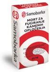 3 Mortovi i mase za opločenja MORT ZA OPLOČENJA Mort za polaganje kamenih, granitnih te betonskih ploča i opločnika, granulacije do 4 mm, armiran vlaknima.