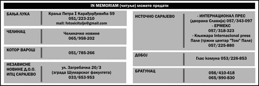 O`alo{}eni: suprug Momir, sin Sini{a, k}erka Dijana, zet Ivica, unuk Pavel, sestre Milka i Kata, bra}a Ante i Pero te ostala rodbina, kom{ije i