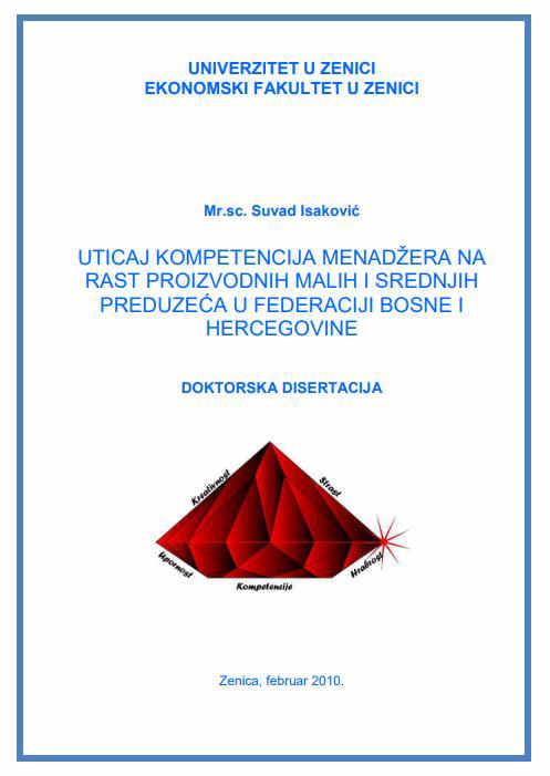 Analiza sadržaja doktorske disertacije Uticaj kompetencija menadžera na rast proizvodnih malih i srednjih