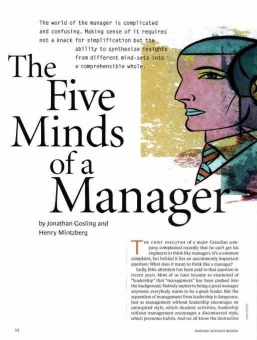 Pet mentalnih sklopova menadžera The Five Minds of a Manager Jonathan Gosling Henry Mintzberg FROM THE NOVEMBER 2003 ISSUE