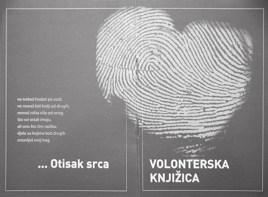 70 Volonterska knjižica Napomena: Nadležno Ministarstvo za demografiju, obitelj, mlade i socijalnu politiku prikuplja podatke o uključenim volonterima.