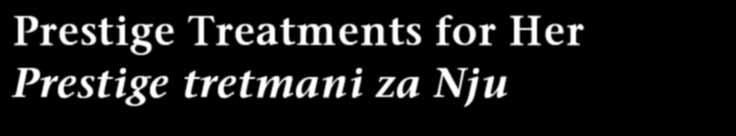 from the harmful effects of free radicals. A heavenly relaxation for body and soul the definition of this truly prestigious treatment. Ekskluzivan tretman visoke tehnologije.