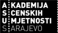 AKADEMIJA SCENSKIH UMJETNOSTI u SARAJEVU ODSJEK ZA REŽIJU STUDIJSKI PROGRAM: