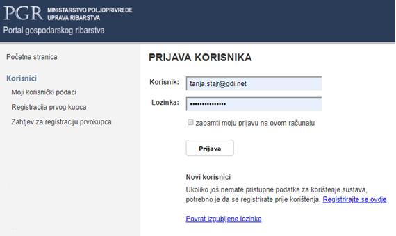 2. Registracija prvih kupaca 2.1. Početak rada prijava na PGR Na PGR se prijavljuje na poveznici www.ribarstvo.hr/pgr Nakon toga se pojavljuje stranica za prijavu (Slika 1).