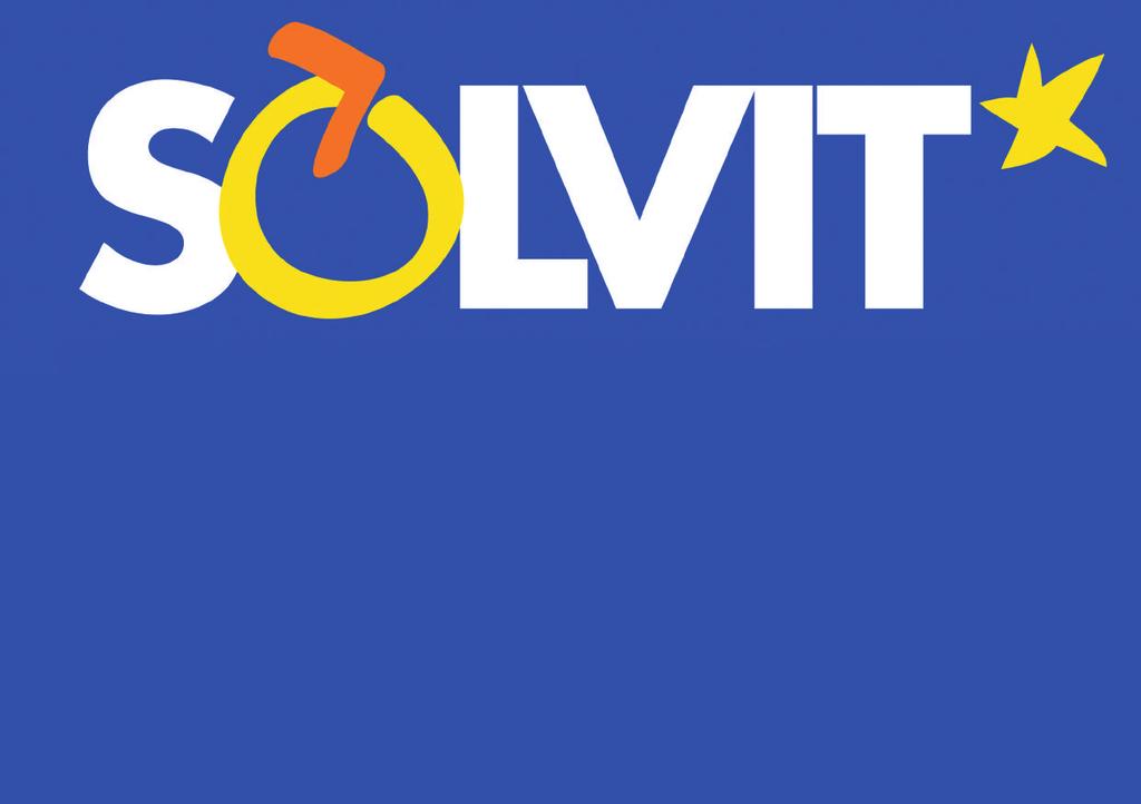 Mreža SOLVIT Nepravedni propisi ili odluke i diskriminirajuća birokracija mogu vam stvarati poteškoće u životu, radu ili poslovanju u drugoj državi članici.