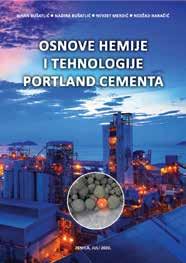 Početkom prošlog mjeseca na Metalurško-tehnološkom fakultetu Univerziteta u Zenici održana je promocija knjige Osnove hemije i tehnologije Portland cementa čiji su autori uposlenici Tvornice cementa